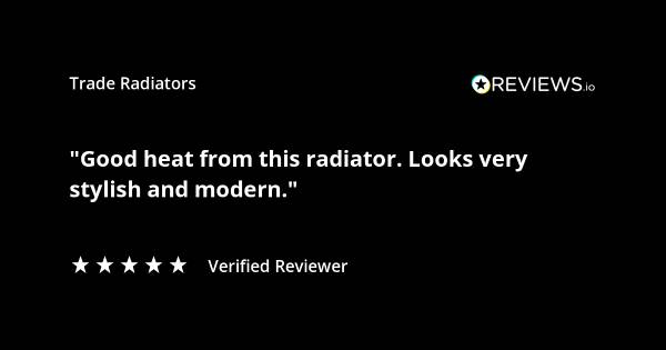 Trade Radiators customer radiator review. "Good heat from this radiator. Looks very stylish and modern." Rated 5 stars.