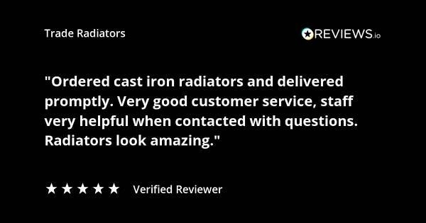 Trade Radiators customer radiator review. "Ordered cast iron radiators and delivered promptly. Very good customer service, staff very helpful. Radiators look amazing!" Rated 5 stars.