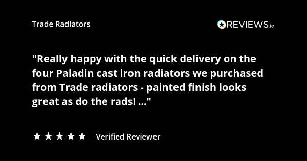 Trade Radiators customer radiator review. "Really happy on the quick delivery of four Paladin cast iron radiators we purchased from Trade Radiators. Painted finish looks great, as do the rads!" Rated 5 stars.