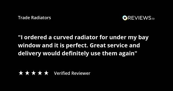 Trade Radiators customer radiator review. "I ordered a curved radiator for under my bay window and it is perfect. Great service and delivery, would definitely use them again." Rated 5 stars.